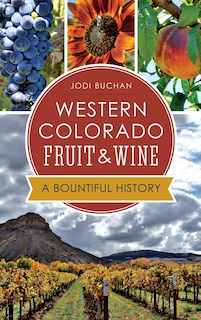 Front cover_Western Colorado Fruit & Wine