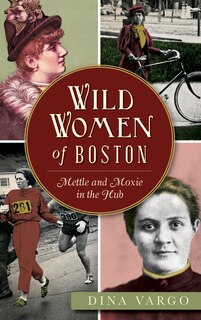 Front cover_Wild Women of Boston