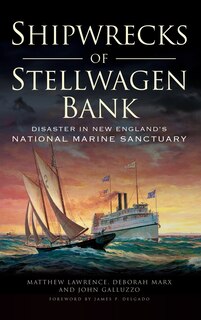 Couverture_Shipwrecks of Stellwagen Bank
