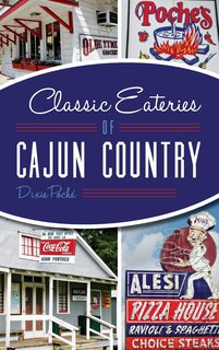 Front cover_Classic Eateries of Cajun Country