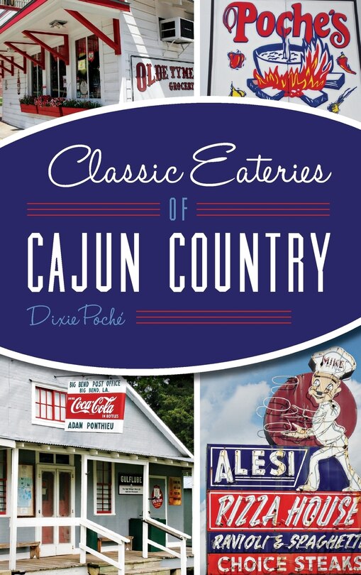 Front cover_Classic Eateries of Cajun Country
