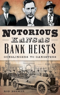 Couverture_Notorious Kansas Bank Heists