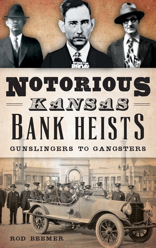 Couverture_Notorious Kansas Bank Heists