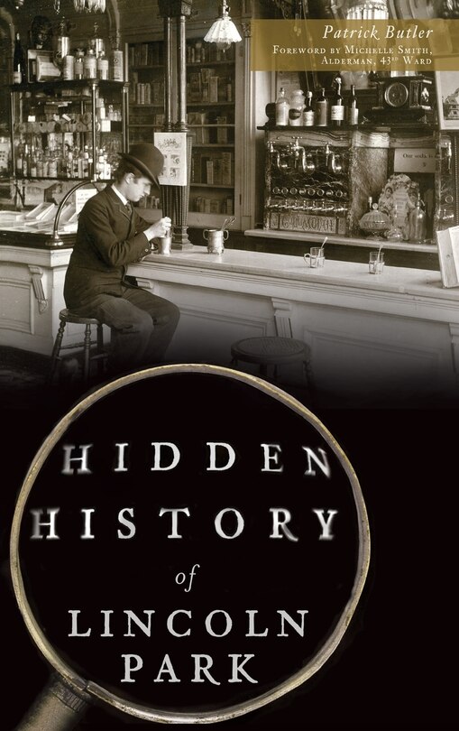 Front cover_Hidden History of Lincoln Park