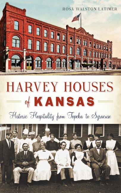 Front cover_Harvey Houses of Kansas