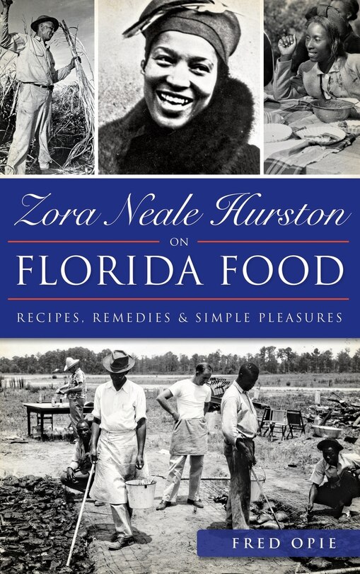 Front cover_Zora Neale Hurston on Florida Food