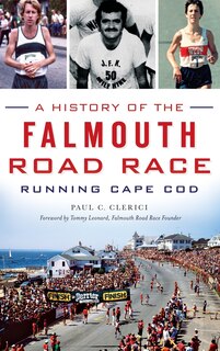 Couverture_A History of the Falmouth Road Race