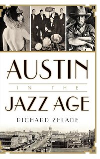 Front cover_Austin in the Jazz Age