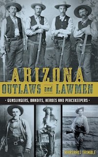 Couverture_Arizona Outlaws and Lawmen