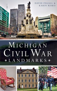 Front cover_Michigan Civil War Landmarks