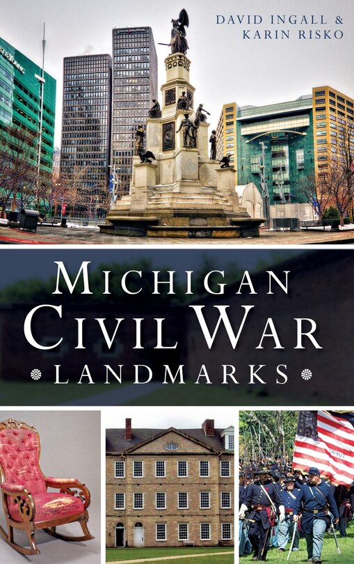 Front cover_Michigan Civil War Landmarks