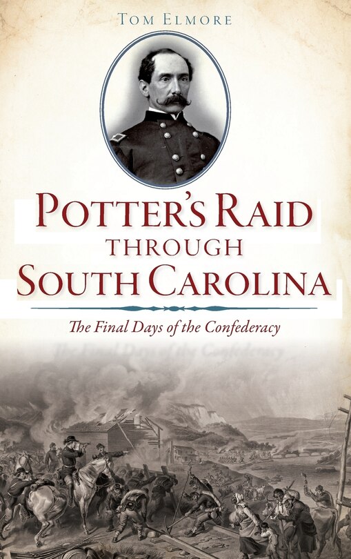 Front cover_Potter's Raid Through South Carolina