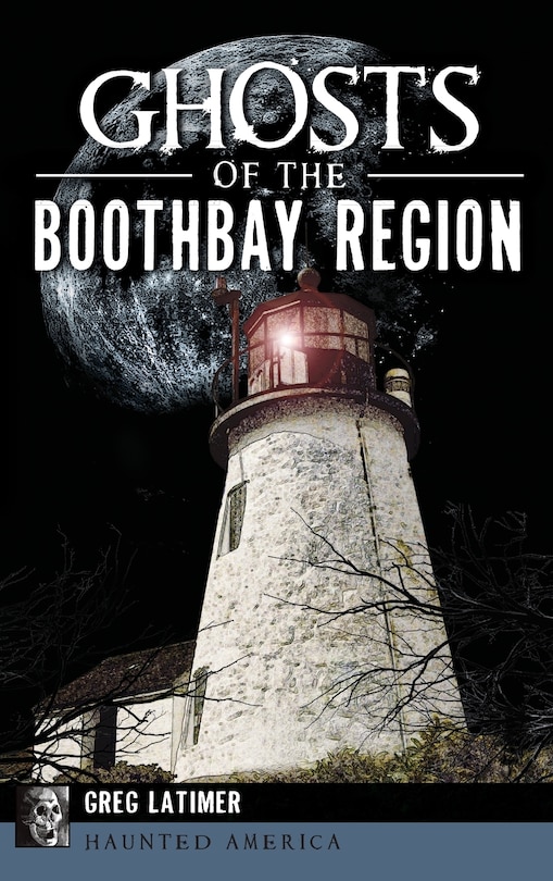 Couverture_Ghosts of the Boothbay Region