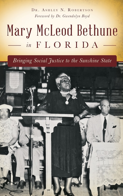 Couverture_Mary McLeod Bethune in Florida