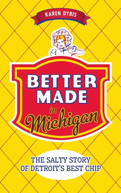 Couverture_Better Made in Michigan