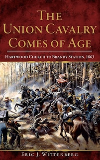Couverture_The Union Cavalry Comes of Age