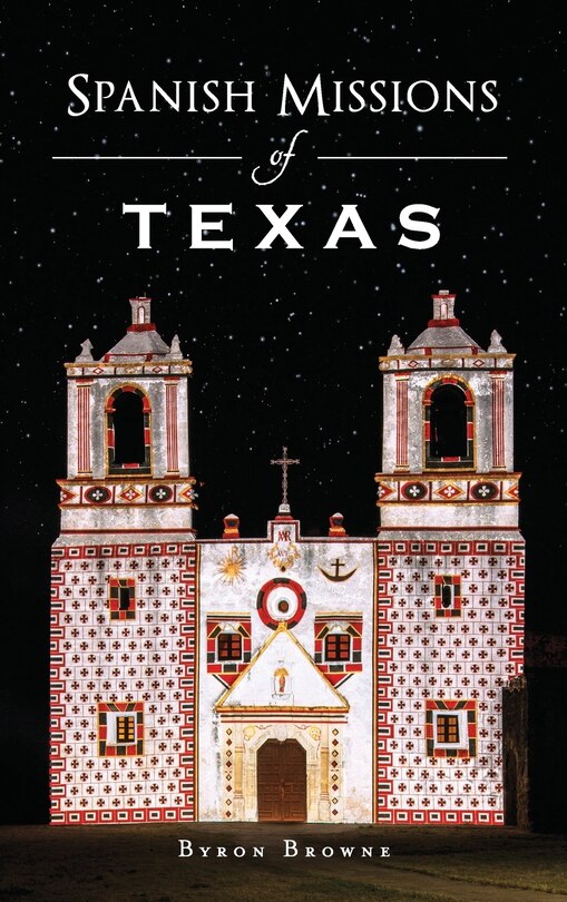Front cover_Spanish Missions of Texas