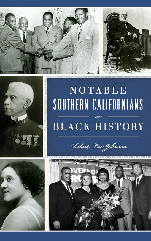 Couverture_Notable Southern Californians in Black History