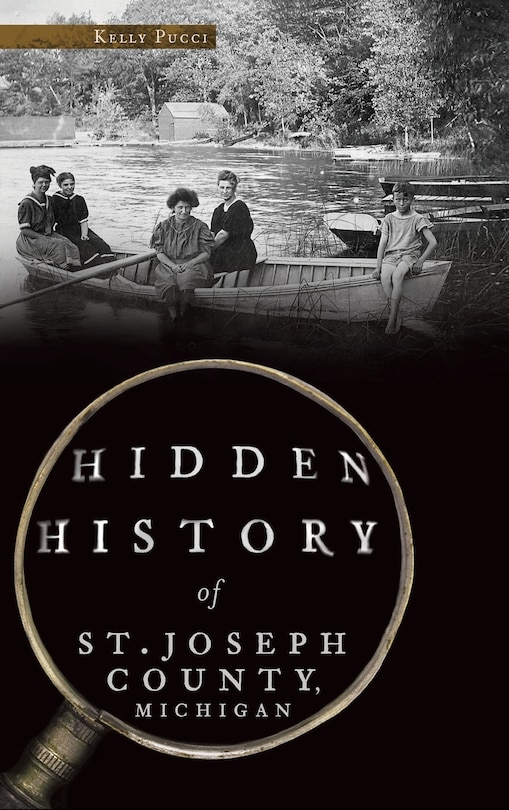 Couverture_Hidden History of St. Joseph County, Michigan