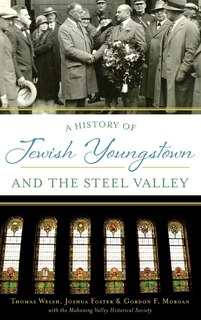 Couverture_A History of Jewish Youngstown and the Steel Valley