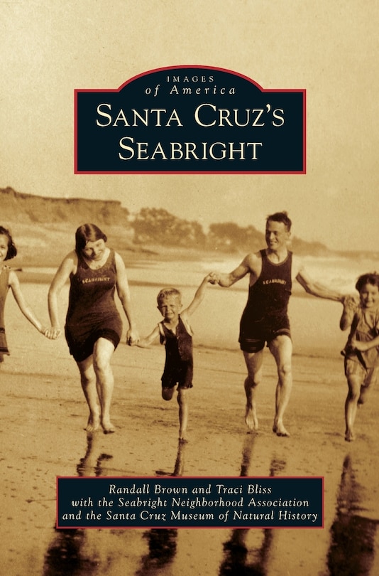 Front cover_Santa Cruz's Seabright