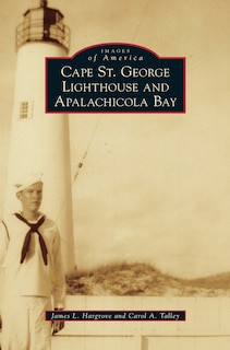 Couverture_Cape St. George Lighthouse and Apalachicola Bay