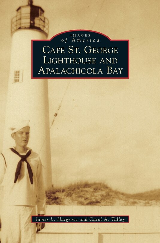 Couverture_Cape St. George Lighthouse and Apalachicola Bay