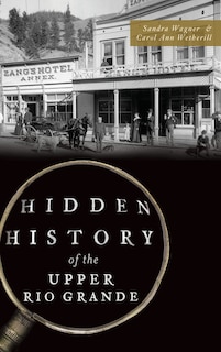 Couverture_Hidden History of the Upper Rio Grande