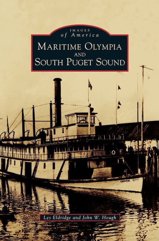 Front cover_Maritime Olympia and South Puget Sound