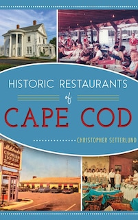 Couverture_Historic Restaurants of Cape Cod