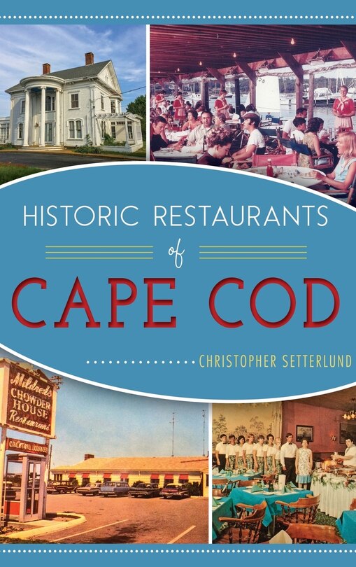 Couverture_Historic Restaurants of Cape Cod