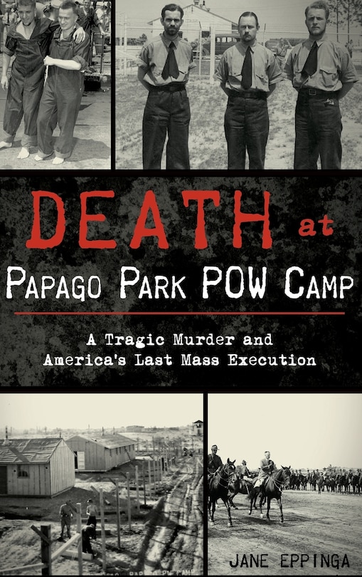 Couverture_Death at Papago Park POW Camp