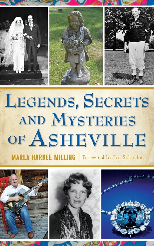 Couverture_Legends, Secrets and Mysteries of Asheville