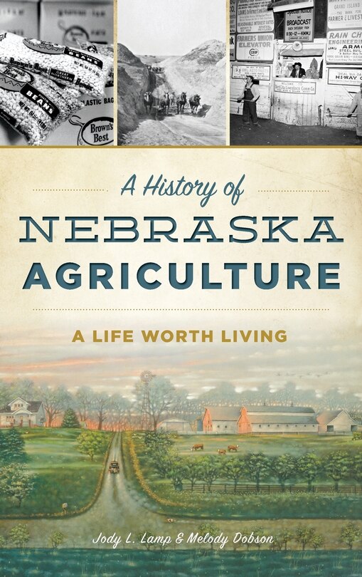 Couverture_A History of Nebraska Agriculture