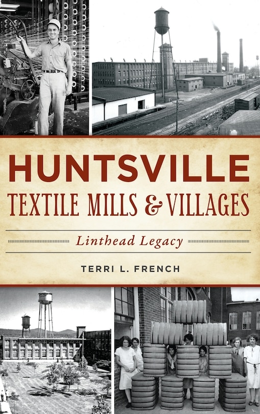 Front cover_Huntsville Textile Mills & Villages