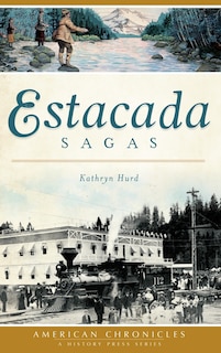 Front cover_Estacada Sagas