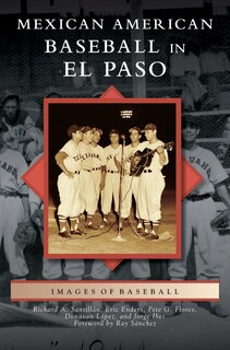 Front cover_Mexican American Baseball in El Paso