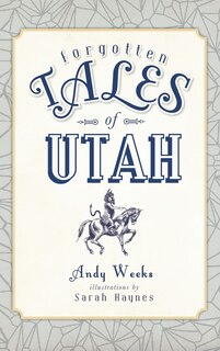Front cover_Forgotten Tales of Utah
