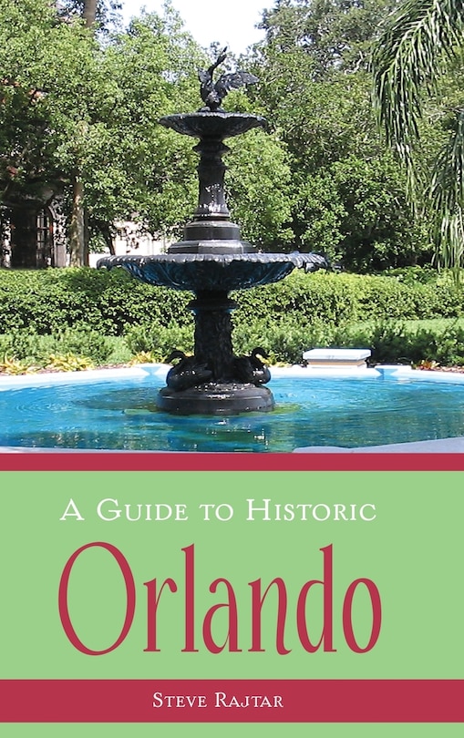 Front cover_A Guide to Historic Orlando