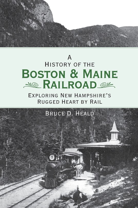 Couverture_A History of the Boston and Maine Railroad