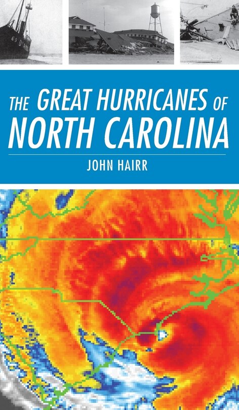 Couverture_The Great Hurricanes of North Carolina