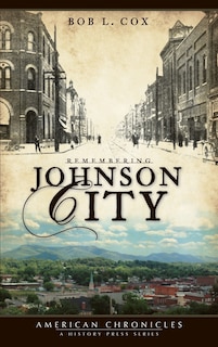 Couverture_Remembering Johnson City