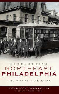 Front cover_Remembering Northeast Philadelphia