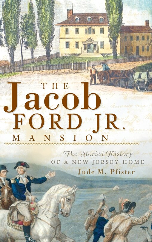 Couverture_The Jacob Ford Jr. Mansion
