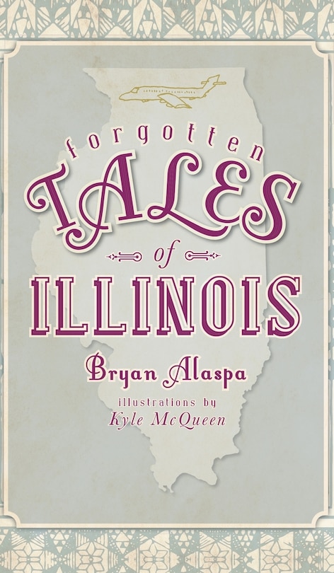Couverture_Forgotten Tales of Illinois