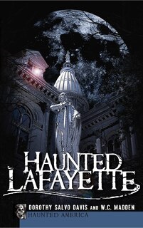 Front cover_Haunted Lafayette
