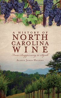 Couverture_A History of North Carolina Wines