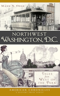 Front cover_Northwest Washington, D.C.