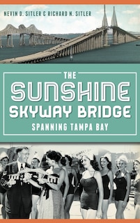 Couverture_The Sunshine Skyway Bridge