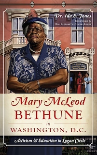 Couverture_Mary McLeod Bethune in Washington, D.C.
